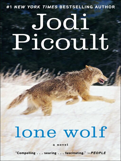 Title details for Lone Wolf by Jodi Picoult - Wait list